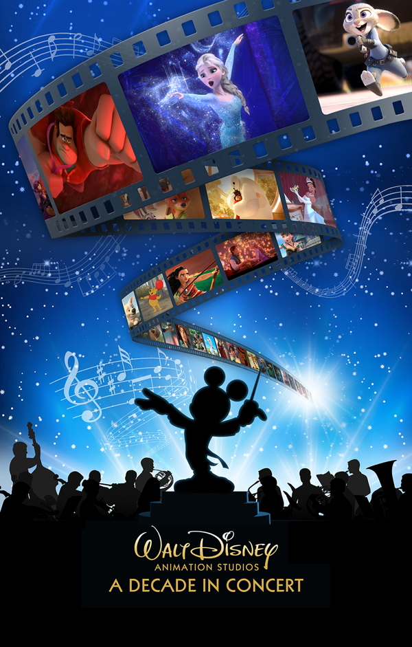 Poster for Walt Disney Animation Studios: A Decade in Concert, courtesy of Columbia Artists Poster for Walt Disney Animation Studios: A Decade in Concert