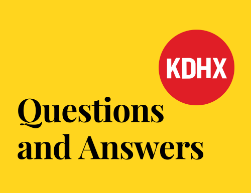 KDHX Q&A